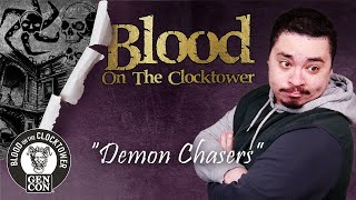 Demon Chasers || Blood on the Clocktower