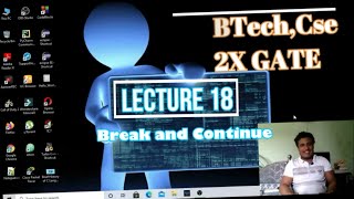 C Programming Course:Lecture 18-Break and Continue statements
