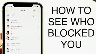 How To See If Someone Blocked You On Snapchat! (2023)