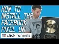 How To Install The Facebook Pixel On ClickFunnels Correctly