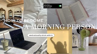 how to become a morning person in 2024