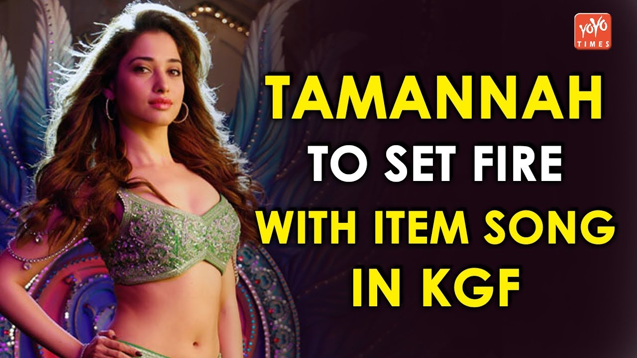 Tamannah Bhatia To Set Fire With Item Song In KGF