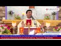 Catholic daily reflections  telugu  fr  dharma raj  catholic hub tv 22072020