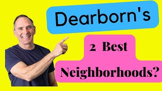 The Best Neighborhoods in Dearborn? | Levagood Park vs Ford Historic Homes District