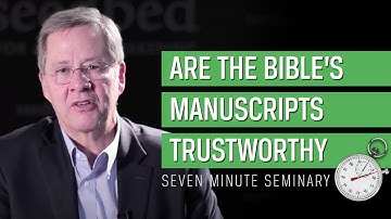 Bill Mounce: Are the New Testament Manuscripts Reliable?