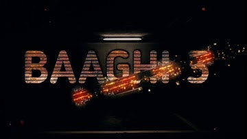 BAAGHI 3 Trailer in Kinemaster | BAAGHI 3 movie Title Intro Tutorial |