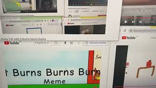 Too Many Very Hot Or It Burns Burns Burns Mashup