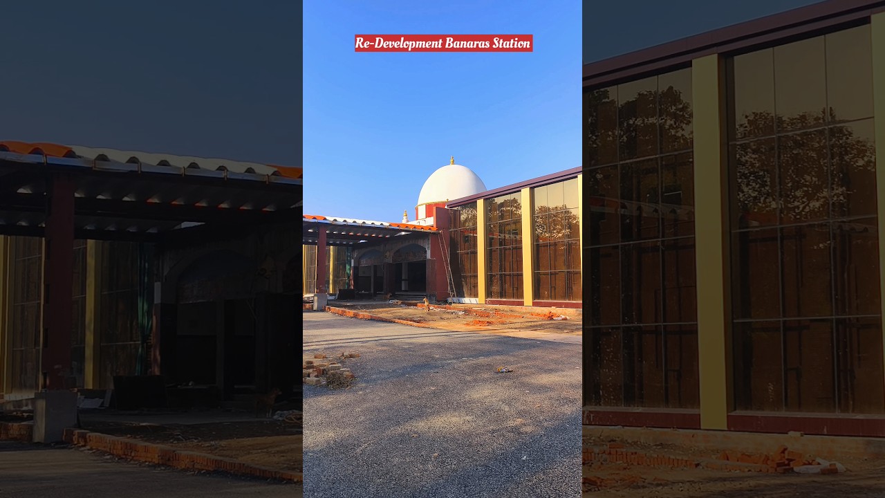 Banaras Station Re-Development 