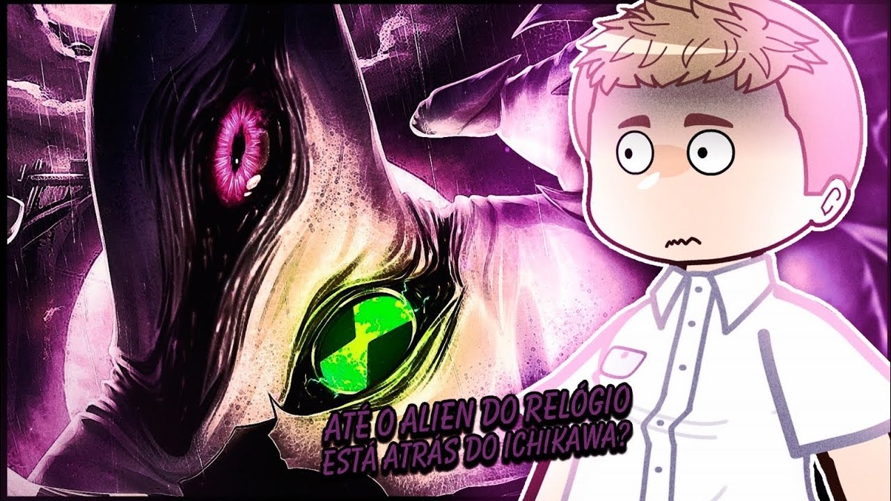 Boku no Kokoro no Yabai Yatsu reage a Fantasmatico 👻⌚️ (Ichikawa As Ben)