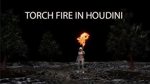 Houdini Torch Fire Tutorial | Houdini | Pyro | FX