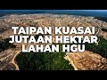 HRS DIUSIR! MAHFUD MD KAGET TAIPAN KUASAI JUTAAN HEKTAR LAHAN