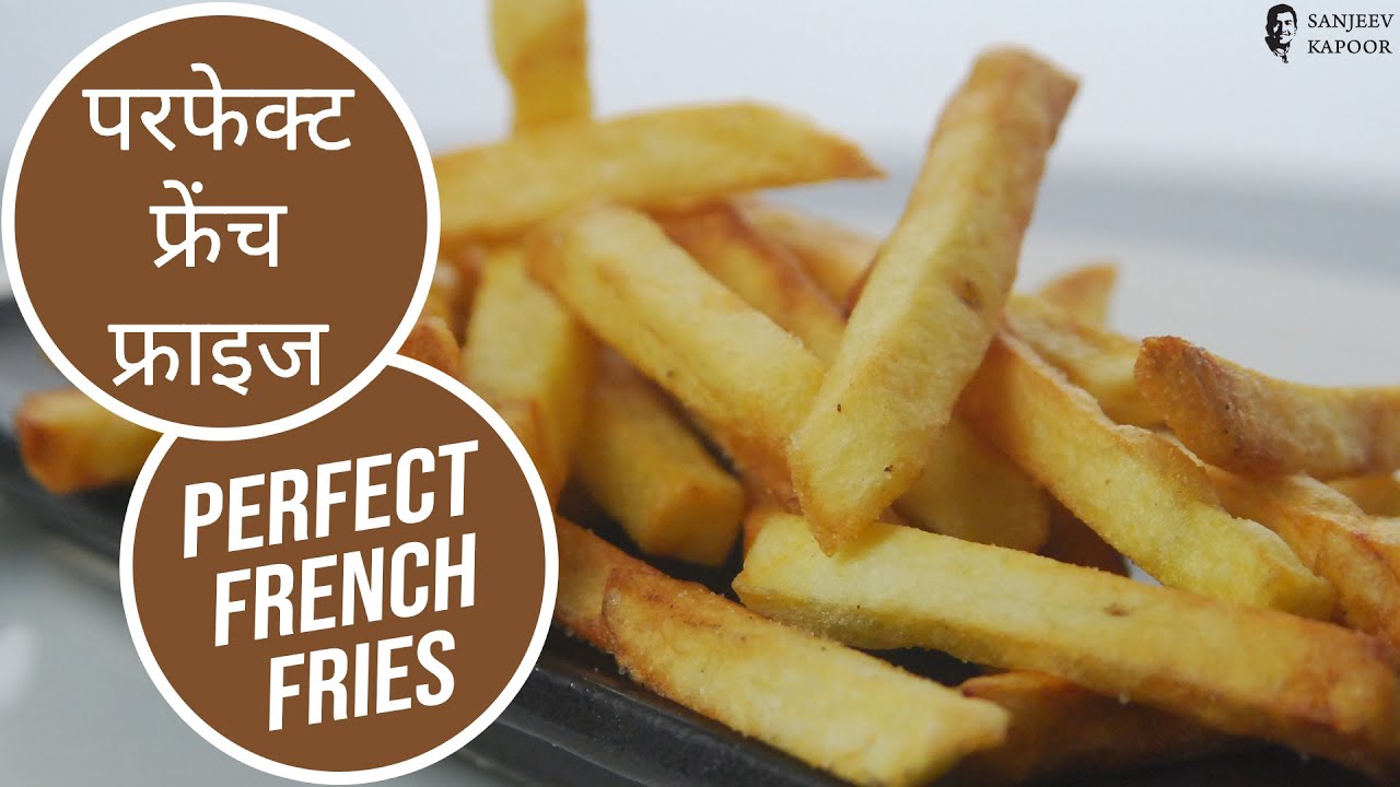 Perfect French Fries | Cooksmart | Sanjeev Kapoor Khazana