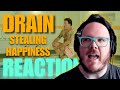 DRAIN | STEALING HAPPINESS FROM TOMORROW | MUSICIAN REACTS