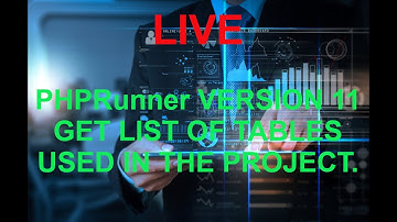 LIVE - PHPRunner V11 LIST PROJECT TABLES.
