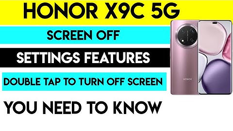 HONOR X9C 5G Screen off/ on | Double tap to turn off screen features You Must Know 2025