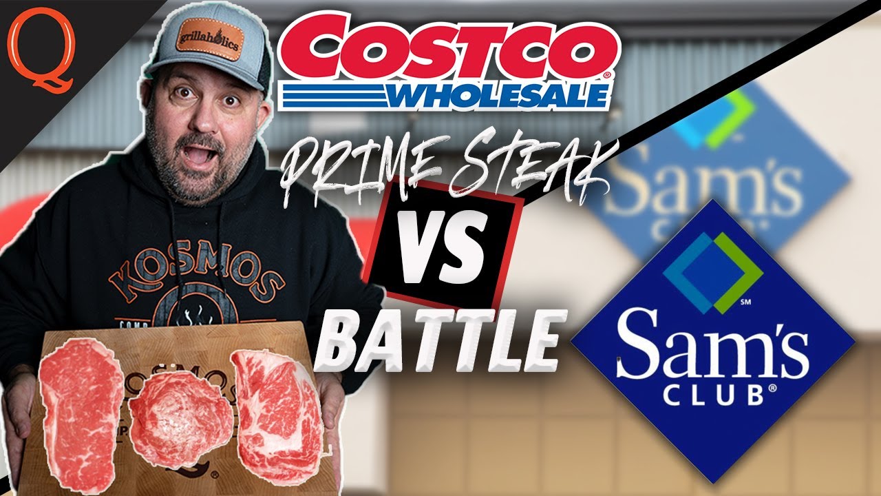 Prime STEAK Battle! Costco vs. Sams Club | Ft. Kosmos Q - YouTube