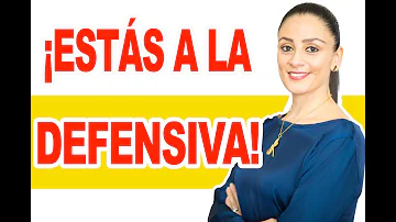 Cuando alguien se pone a la defensiva