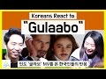 Koreans React to Bollywood(Indian) Song "Gulaabo" [ASHanguk]