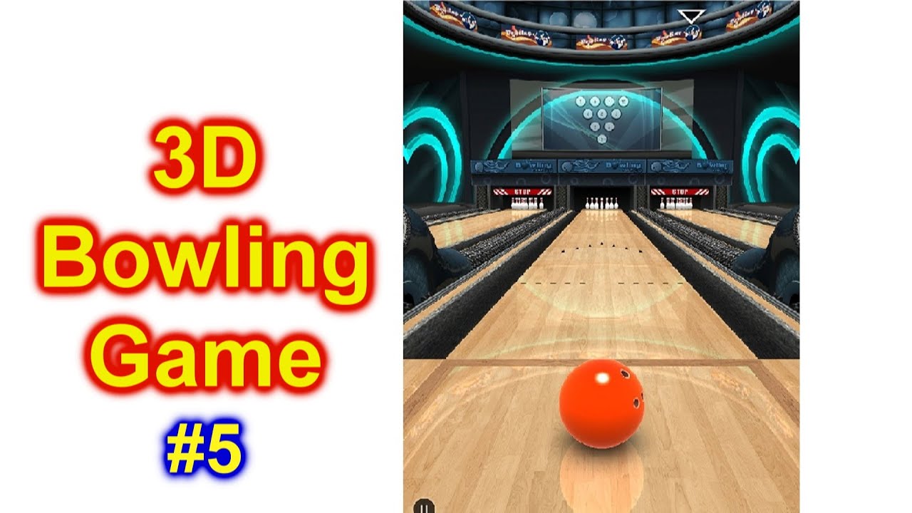 How To Play 3D Bowling Game on Your Cell Phone FREE