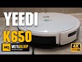 Yeedi K650 обзор. Робот-пылесос с влажной уборкой и Google Home