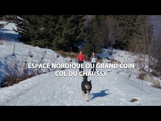 Espace nordique du Grand Coin - Col du Chaussy