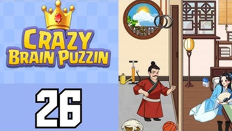 Crazy Brain Puzzle Level 26 Growing Pains | Game Walkthrough