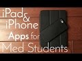 iPhone and iPad Apps for Premeds and Med Students