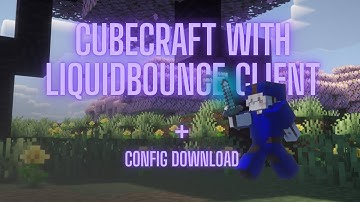 Cubecraft cheating with LiquidBounce | Config download