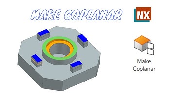 Make Coplanar. Synchronous Modeling. NX 1980. How to use Make Coplanar command in NX.