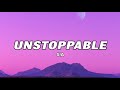 Sia - Unstoppable (Lyrics)