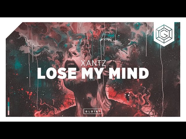 YouTubeでXanTz - Lose My Mindを視聴