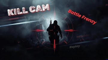 Final Kill Cam! Bagged em!