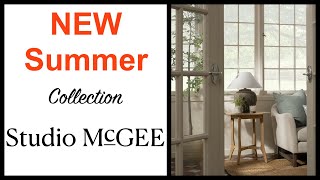 NEW Studio McGee 2024 Summer Sneak Peek