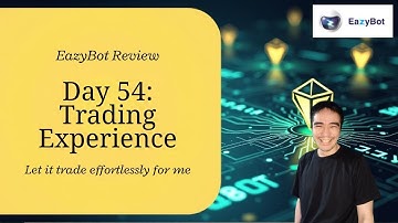 EazyBot Review Day 54: The Easiest Way to Automate Your Crypto Portfolio in 2025