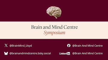 Brain and Mind Centre Symposium 2025
