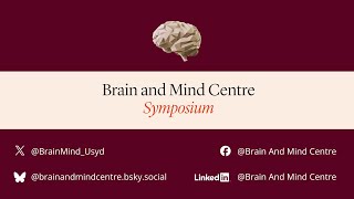Brain And Mind Centre Symposium 2025