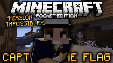 "IMPOSSIBLE MISSION!" Minecraft Pocket Edition : CAPTURE THE FLAG - Ep.7 [Minecraft PE SERVER]