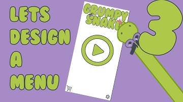 How to design a menu. Unity Snake Devlog 3