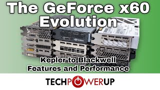 The GeForce x60 Evolution: Gaming for the Masses