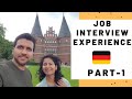Job interview in Germany | Interview experience | Best advice for job applicants - PART - 1
