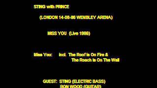 STING with Prince  Miss You (London 140886 'Wembley Arena' UK) (audio)