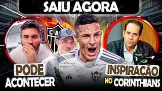 🤩 VAI ACONTECER GALO? 😮 ATLÉTICO SE INSPIRA NO CORINTHIANS  🤩 ARANA  CONVOCADO | NOTÍCIAS DO #galo