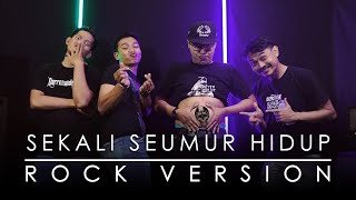 Lesti - Sekali Seumur Hidup  | ROCK VERSION by DCMD feat DYAN x RAHMAN x OTE