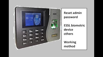 How to remove\Reset admin password from essl biometric device or other biometrics