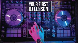 First 10 minutes on DJ Decks | Beginner DJ lessons .com