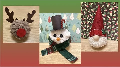 Day One of Craftsmas: DIY Pom-Pom Reindeer, Snowman, Elf