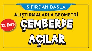 Çemberde Açilar 1316 Aliştirmalarla Geometri̇ Şenol Hoca