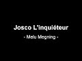 Josco linquiteur  melu menying audio