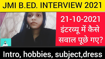 jmi b.ed.interview||21-10-2021||