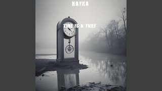 Download Lagu Time is a thief MP3
